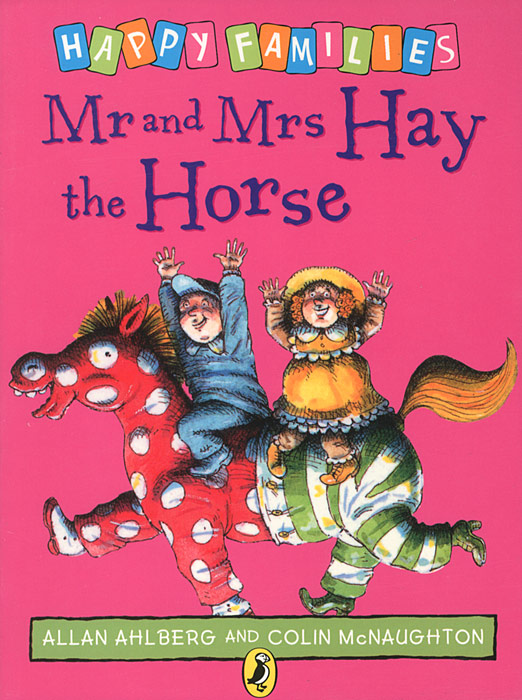 Mr and Mrs Hay the Horse
