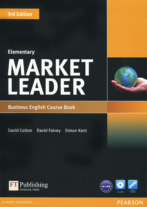 Market Leader: Elementary Business English: Course Book (+ DVD-ROM) - David Cotton, David Falvey, Simon Kent12296407The 3rd edition of this ever popular course combines some fantastic new materials with all the features that have made this course a bestseller. The 3rd edition Course Book contains: 100% new reading texts from the Financial Times; 100% new case studies with opinions from successful consultants who work in the real world of business; 100% new authentic listening texts reflecting the global nature of business with texts that are all available to view on the new DVD-ROM; Business Across Cultures spreads which focus on particular cultural issues.