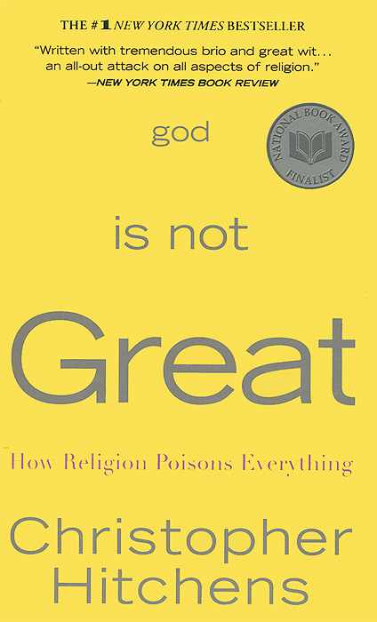 Купить God is Not Great, Christopher Hitchens
