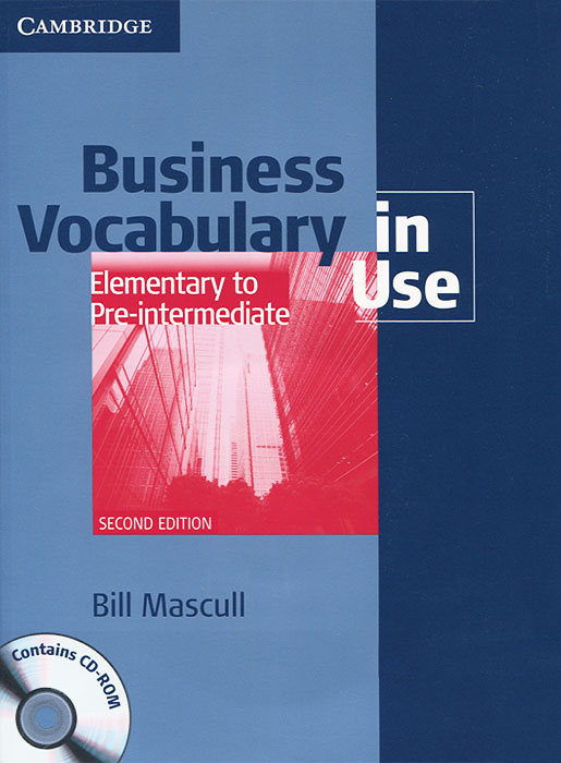 Business Vocabulary in Use: Elementary to Pre-intermediate (+ CD-ROM)