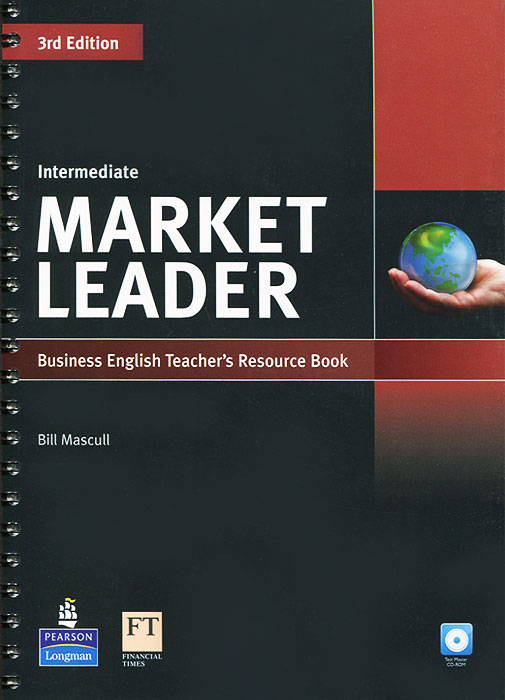 Market Leader: Intermediate Teacher's Resource Book (+ CD-ROM)