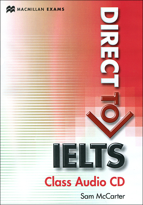 Direct to IELTS: В2-С1: Class Audio CD (аудиокурс на CD)