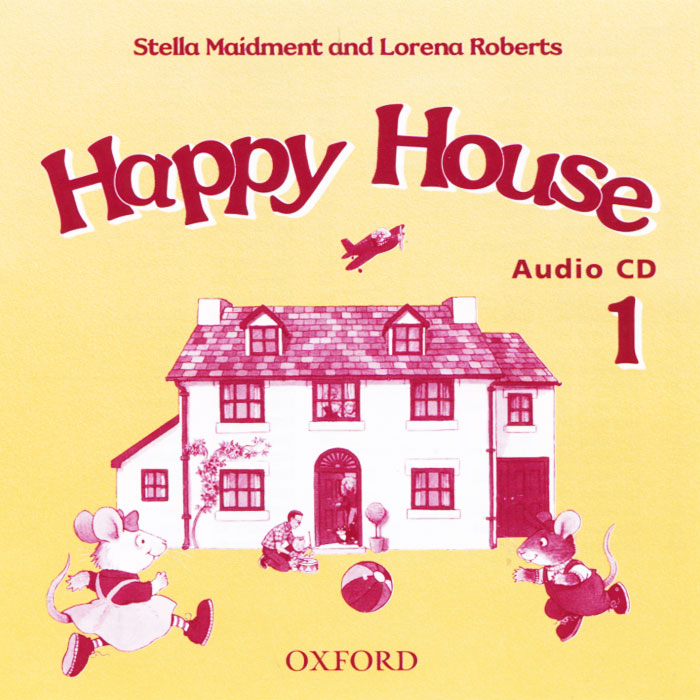 Happy House 1 (аудиокурс на CD) Stella Maidment, Lorena Roberts купить читать скачать онлайн - BookMix.ru