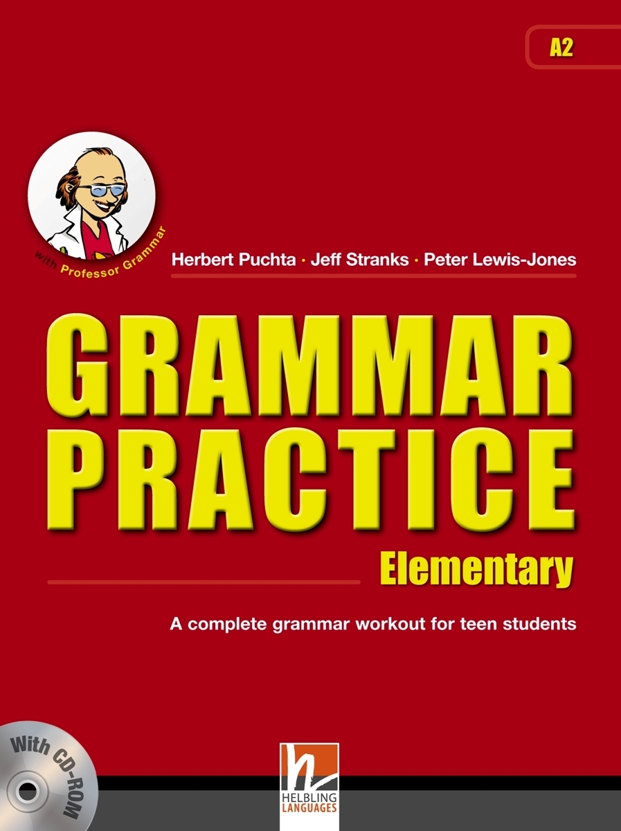 Grammar Practice Elementary: A Complete Grammar Workout for Teen Students (+ CD-ROM)