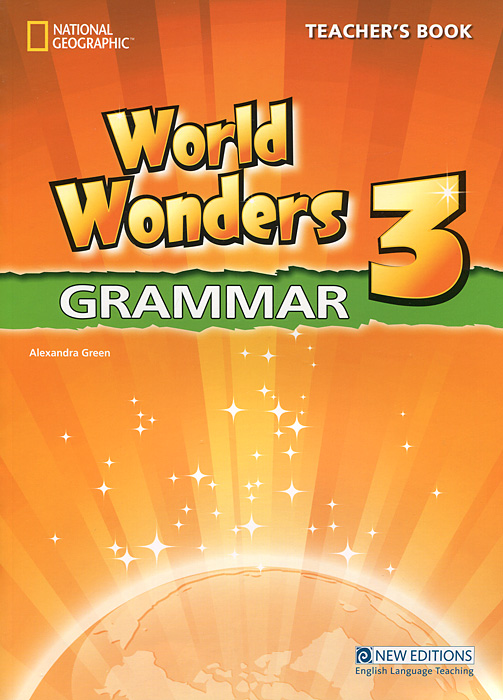 World Wonders 3: Grammar: Teacher's Book