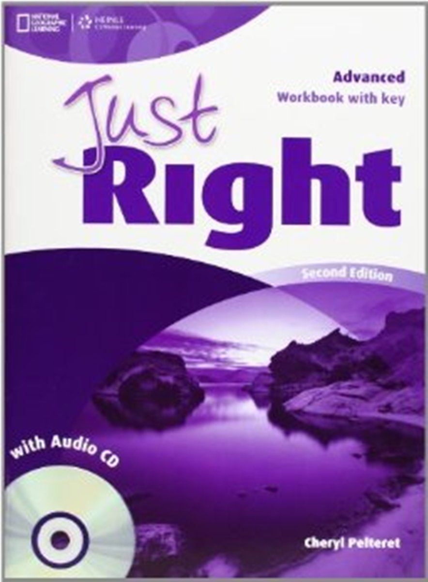 Just Right Advanced Workbook (No Key)