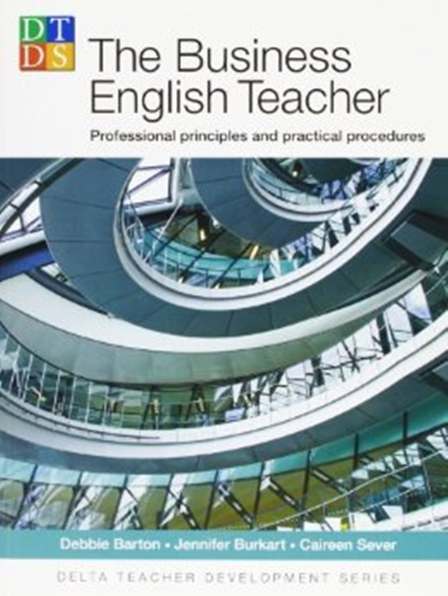 DELTA Teacher Development Series: The BusinEssential English Teacher