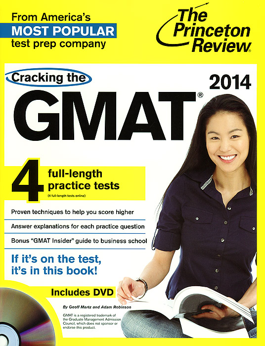 Cracking the GMAT with 4 Practice Tests (+ DVD-ROM)