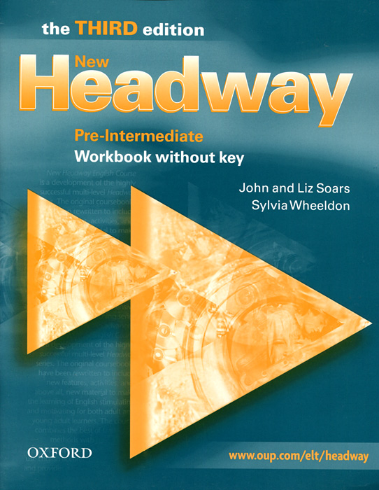 New Headway: Pre-intermediate: Workbook without Key