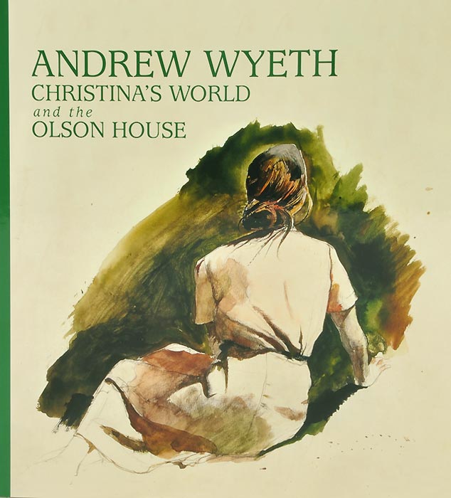 Andrew Wyeth: Christina's World and the Olson House
