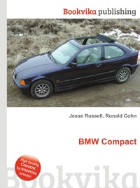 Отзывы о книге BMW Compact