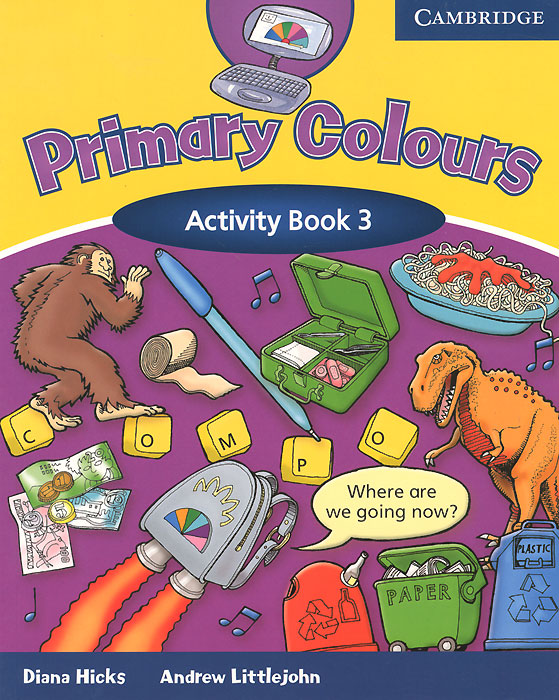 Primary Colours: Activity Book 3