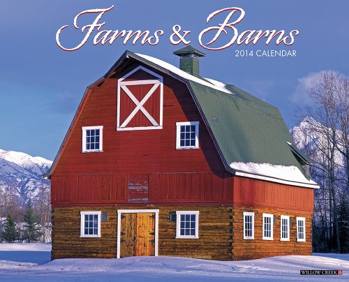 Farms & Barns 2014 Wall Calendar Willow Creek Press купить читать скачать онлайн - BookMix.ru