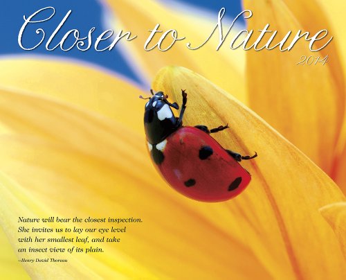Обложка книги Closer to Nature 2014 Wall Calendar, Willow Creek Press
