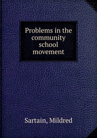 Problems in the community school movement