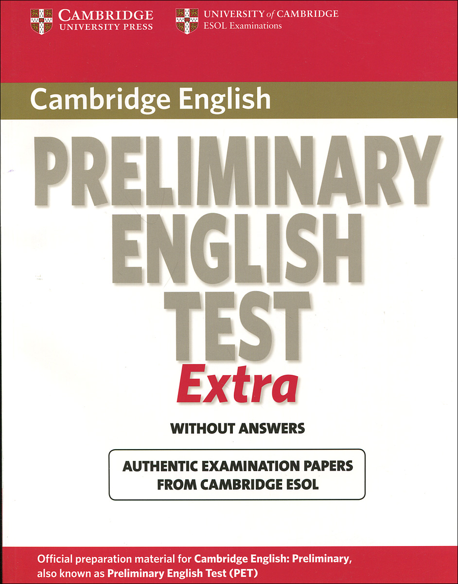 Cambridge Preliminary English Test: Extra: Student's Book without Answers