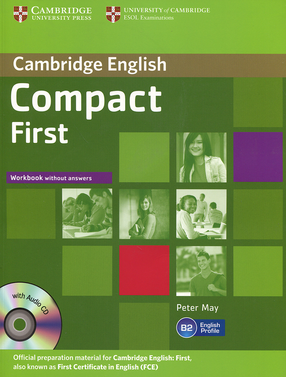 Compact First: B2: Workbook without answers ( + Audio CD)