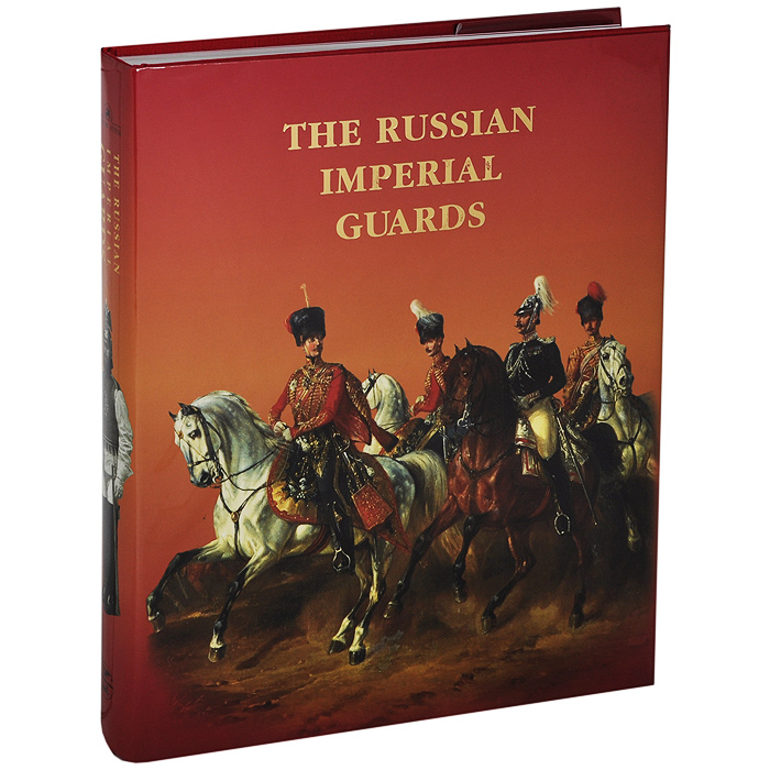 The Russian Imperial Guards