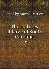 The statutes at large of South Carolina