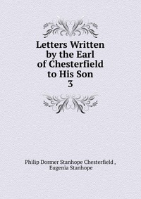 lord chesterfield s letter to son rhetorical analysis In lord chesterfield's letter to his young son he uses two rhetorical strategies to help shape the format of his letter in a way to benefit his son and the. lord chesterfield s letter to son rhetorical analysis In lord chesterfield's letter to his young son he uses two rhetorical strategies to help shape the format of his letter in a way to benefit his son and the.
