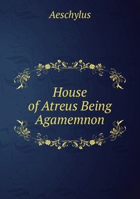 the house of atreus essay the house of atreus essay