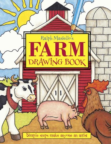 Ralph Masiello's Farm Drawing Book (Ralph Masiello's Drawing Books)