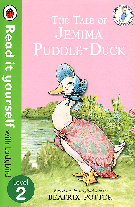 Tale of Jemima Puddle-Duck: Level 212296407 Tale of Jemima Puddle-Duck: Level 212296407This is a gentle adaptation of the classic tale by Beatrix Potter. Jemima Puddle-Duck wants to lay and hatch her own eggs, so she sets off to find a safe spot in the woods to make a nest. Alls well until she meets an unusual gentleman who has other plans for Jemima! Read it yourself with Ladybird is one of Ladybirds best-selling series. For over thirty-five years it has helped young children who are learning to read develop and improve their reading skills. Each Read it yourself book is very carefully written to include many key, high-frequency words that are vital for learning to read, as well as a limited number of story words that are introduced and practised throughout. Simple sentences and frequently repeated words help to build the confidence of beginner readers and the four different levels of books support children all the way from very first reading practice through to independent, fluent reading. Each book has been carefully checked by educational consultants and can be...