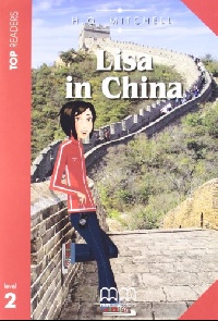 TOP READERS - LISA IN CHINA STUDENT'S BOOK (INCL. GLOSSARY)