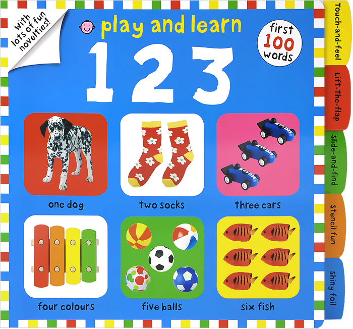 First 100 Words: 123 Play and Learn: Board Book