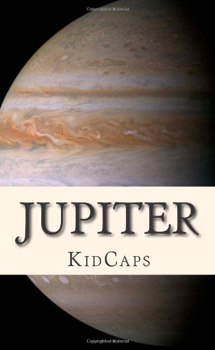 Jupiter: Understanding Planets Just for Kids!