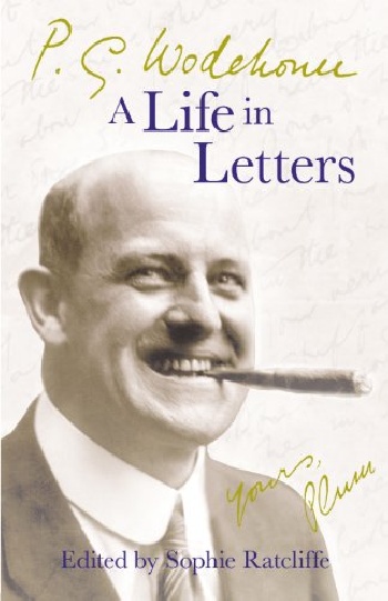 P.g. wodehouse: a life in letters