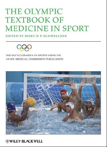 The Olympic Textbook of Medicine in Sport