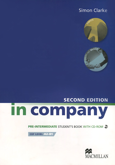 In Company Pre-Intermediate: Student‘s Book (+ CD-ROM)