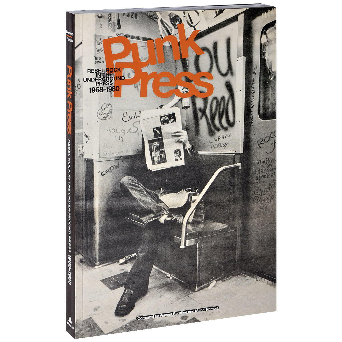 Punk Press: Rebel Rock in the Underground Press 1968-1980
