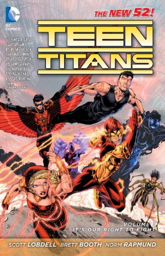 Teen Titans: Volume1: It's Our Right to Fight