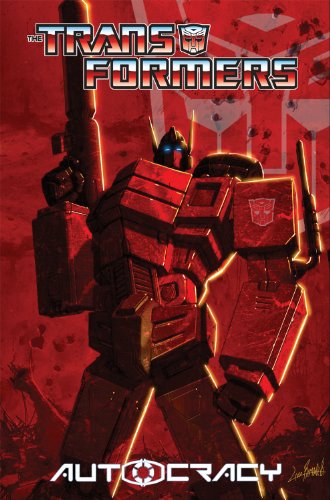 Transformers: Autocracy (Transformers (Idw)) Chris Metzen, Flint Dille купить читать скачать онлайн - BookMix.ru
