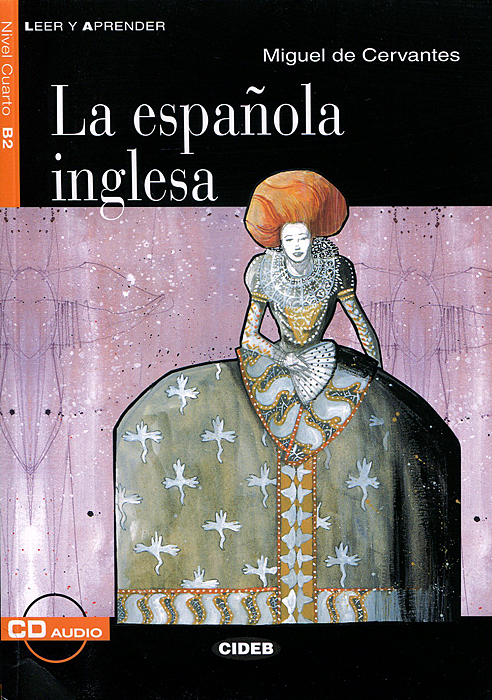 La espanola inglesa (+ CD)