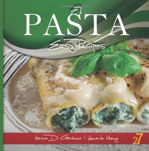 27 Pasta Easy Recipes (Volume 1)