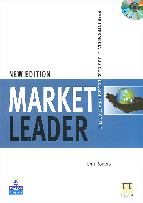 Market Leader: Upper-Intermediate Business English: Practice File (+ CD-ROM)