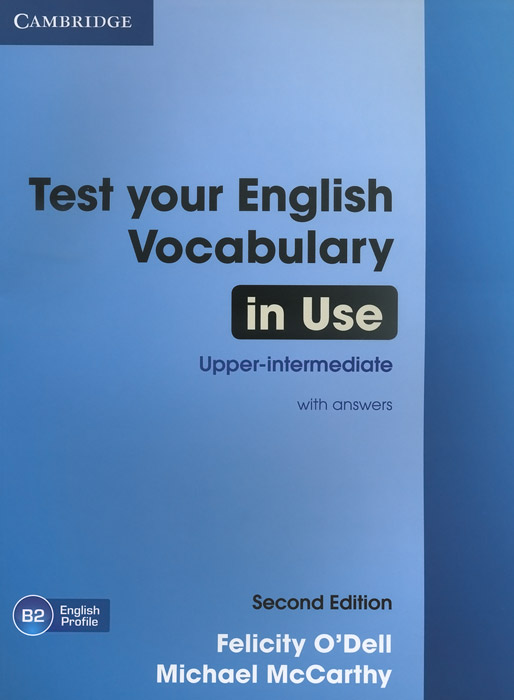 Test Your English Vocabulary in Use: Upper-intermediate