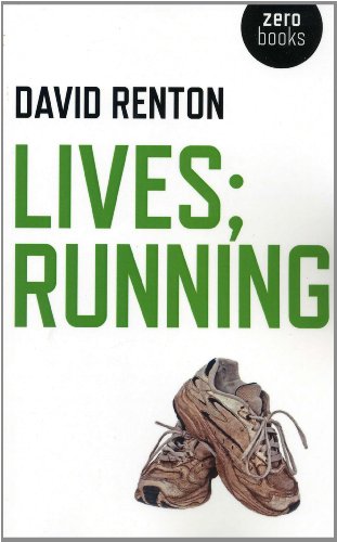 Lives; Running David Renton купить читать скачать онлайн - BookMix.ru