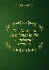 The Northern Highlands in the nineteenth century