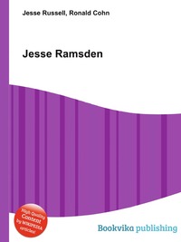 Jesse Ramsden, Jesse Russel Jesse Ramsden, Jesse Russel
