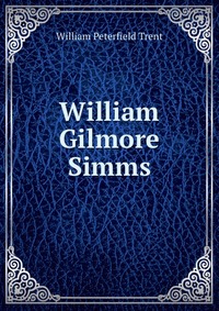 William Gilmore Simms