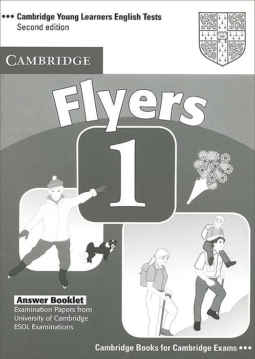 Cambridge Young Learners English Tests: Flyers 1: Answer Booklet