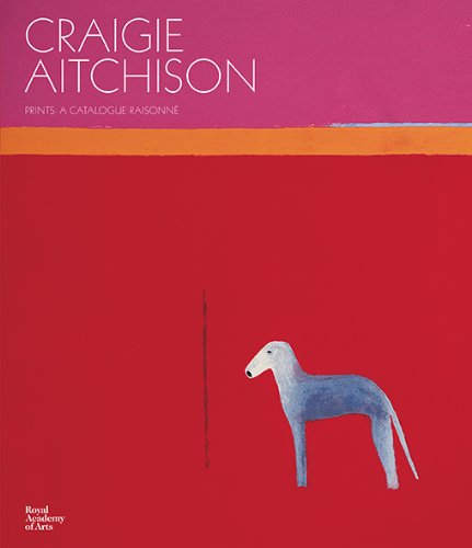 Craigie Aitchison: Prints: A Catalogue Raisonne