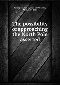 The possibility of approaching the North Pole asserted