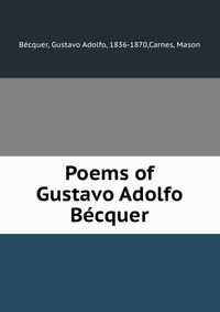 Poems of Gustavo Adolfo Becquer
