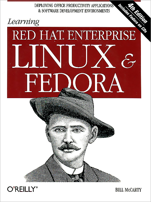 Learning Red Hat Enterprise Linux and Fedora (+ 2 CD-ROM)