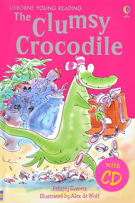 The Clumsy Crocodile (+ CD)